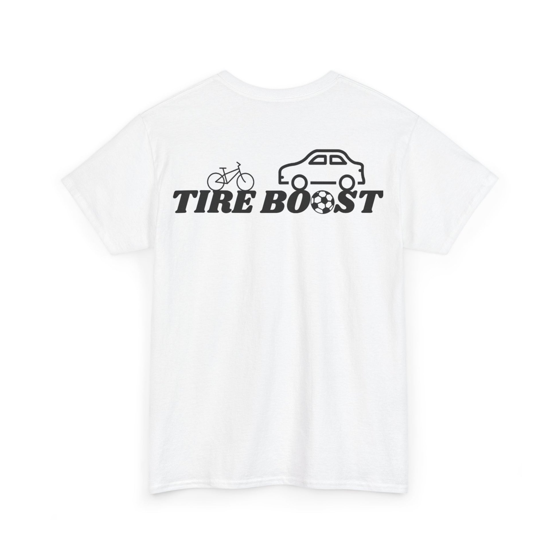 Super Comfortable Tire Boost T-Shirt - Tire Boost